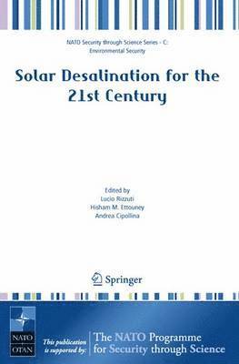 Solar Desalination for the 21st Century 1