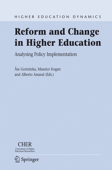Åse Gornitzka, Maurice Kogan, Alberto Amaral - Reform and Change in Higher Education, Häftad