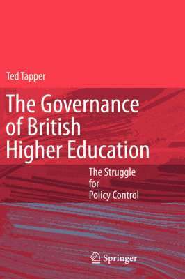 bokomslag The Governance of British Higher Education