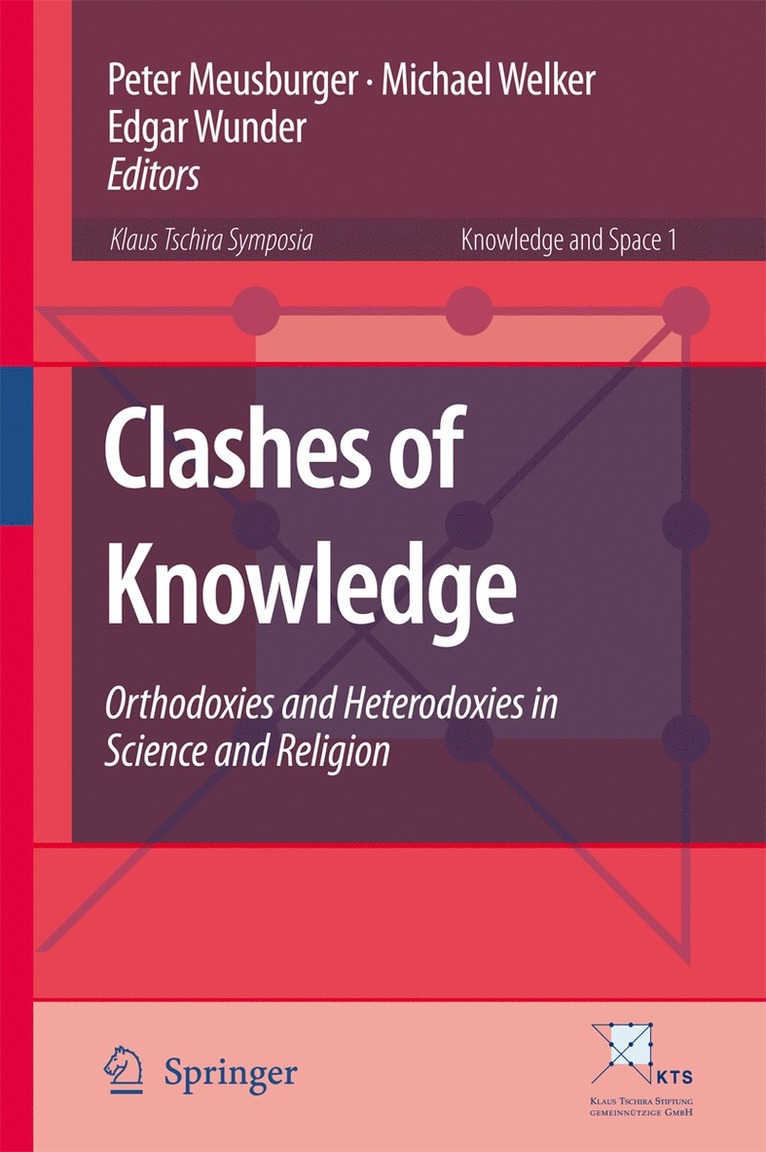 Peter Meusburger, Michael Welker, Edgar Wunder - Clashes of Knowledge, Inbunden