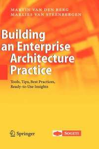 bokomslag Building an Enterprise Architecture Practice: Tools, Tips, Best Practices, Ready-to-Use Insights