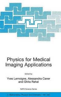 bokomslag Physics for Medical Imaging Applications