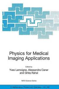 bokomslag Physics for Medical Imaging Applications