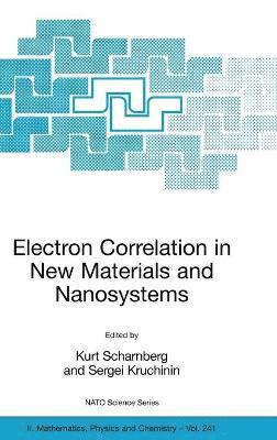 Electron Correlation in New Materials and Nanosystems 1