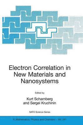 Electron Correlation in New Materials and Nanosystems 1