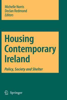 Michelle Norris, Declan Redmond - Housing Contemporary Ireland, Inbunden