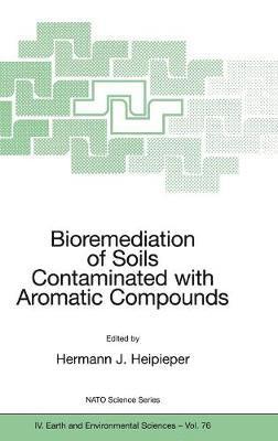 Bioremediation of Soils Contaminated with Aromatic Compounds 1