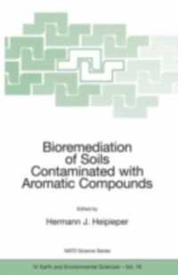 bokomslag Bioremediation of Soils Contaminated with Aromatic Compounds