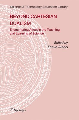 Steve Alsop - Beyond Cartesian Dualism, Häftad