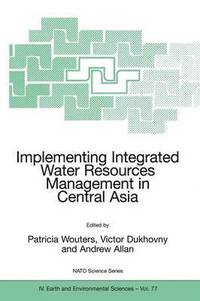 bokomslag Implementing Integrated Water Resources Management in Central Asia