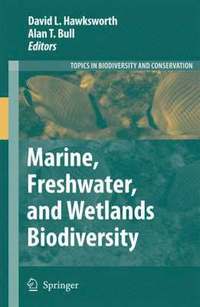 bokomslag Marine, Freshwater, and Wetlands Biodiversity Conservation