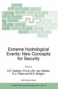 bokomslag Extreme Hydrological Events: New Concepts for Security