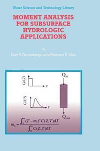 bokomslag Moment Analysis for Subsurface Hydrologic Applications