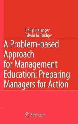 A Problem-based Approach for Management Education 1