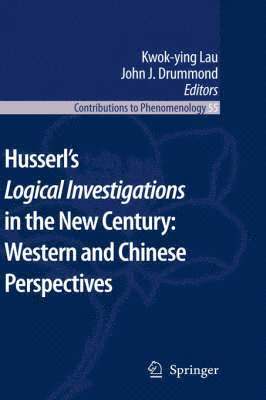 Husserls Logical Investigations in the New Century: Western and Chinese Perspectives 1