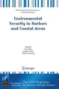 bokomslag Environmental Security in Harbors and Coastal Areas