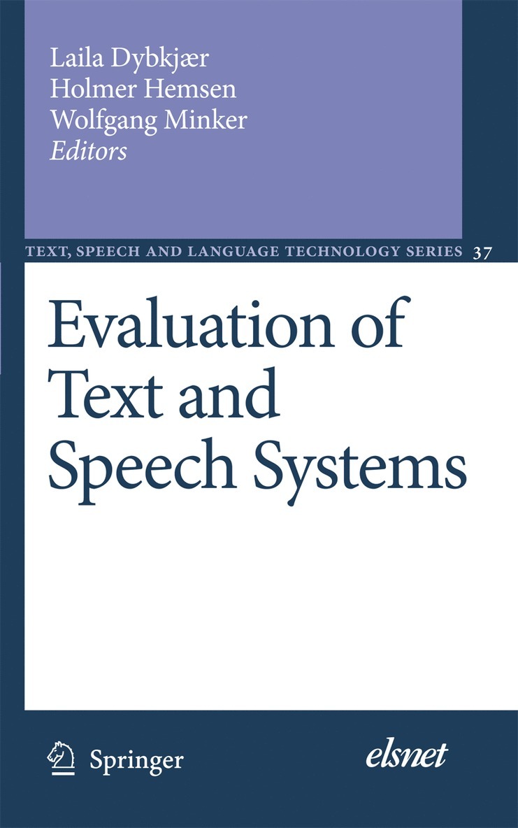 Evaluation of Text and Speech Systems 1