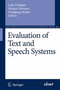 bokomslag Evaluation of Text and Speech Systems