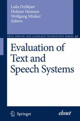 Evaluation of Text and Speech Systems 1
