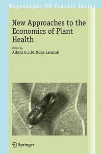 bokomslag New Approaches to the Economics of Plant Health