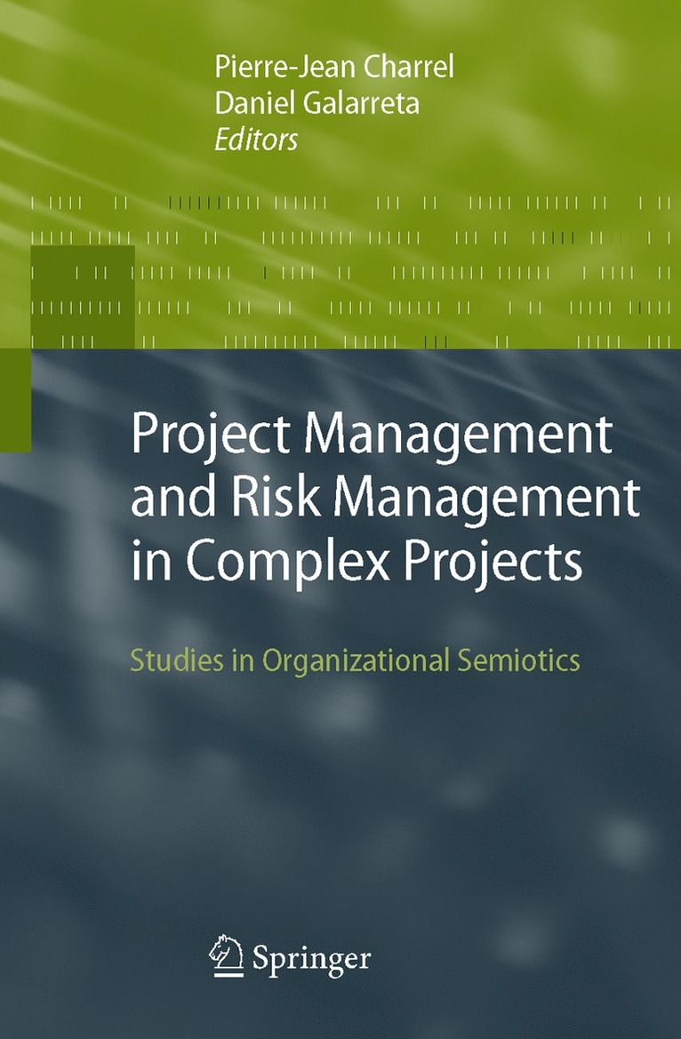 Pierre-Jean Charrel, Daniel Galarreta - Project Management and Risk Management in Complex Projects, Inbunden