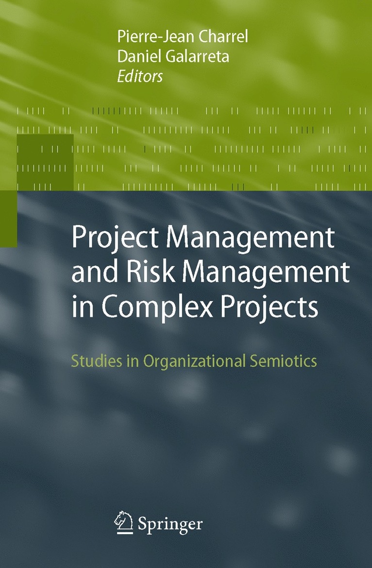 Project Management and Risk Management in Complex Projects 1