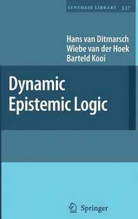 bokomslag Dynamic Epistemic Logic