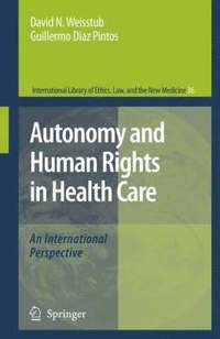 bokomslag Autonomy and Human Rights in Health Care