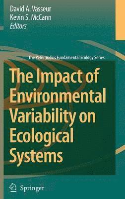 bokomslag The Impact of Environmental Variability on Ecological Systems