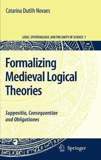 bokomslag Formalizing Medieval Logical Theories