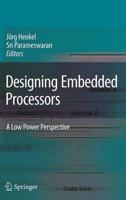 Designing Embedded Processors 1