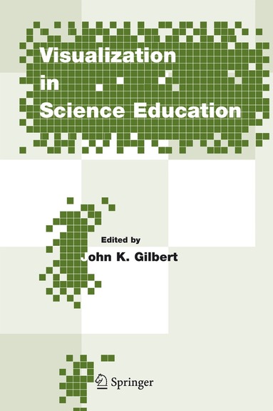 John K. Gilbert - Visualization in Science Education, Häftad