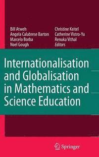 bokomslag Internationalisation and Globalisation in Mathematics and Science Education