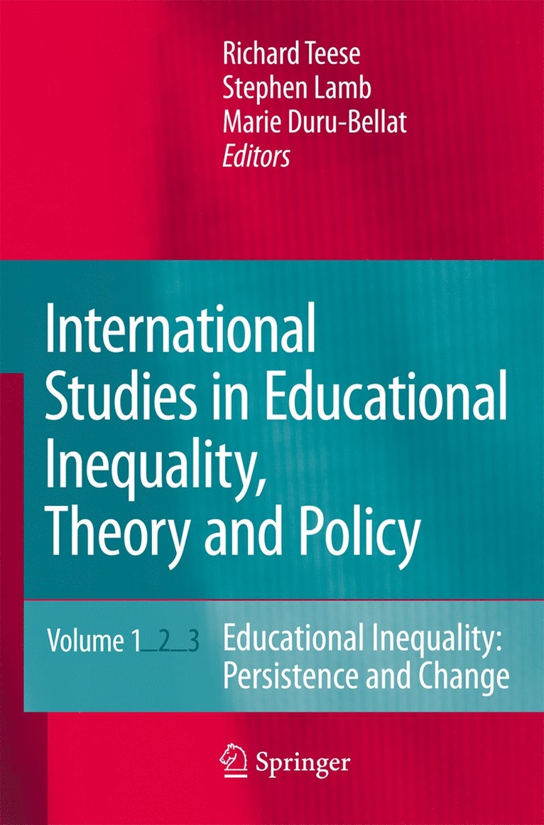 Richard Teese, Stephen Lamb, Marie Duru-Bellat - International Studies in Educational Inequality, Theory and Policy, Inbunden