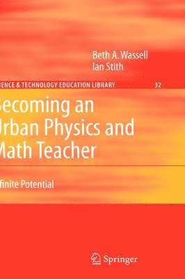 Becoming an Urban Physics and Math Teacher 1