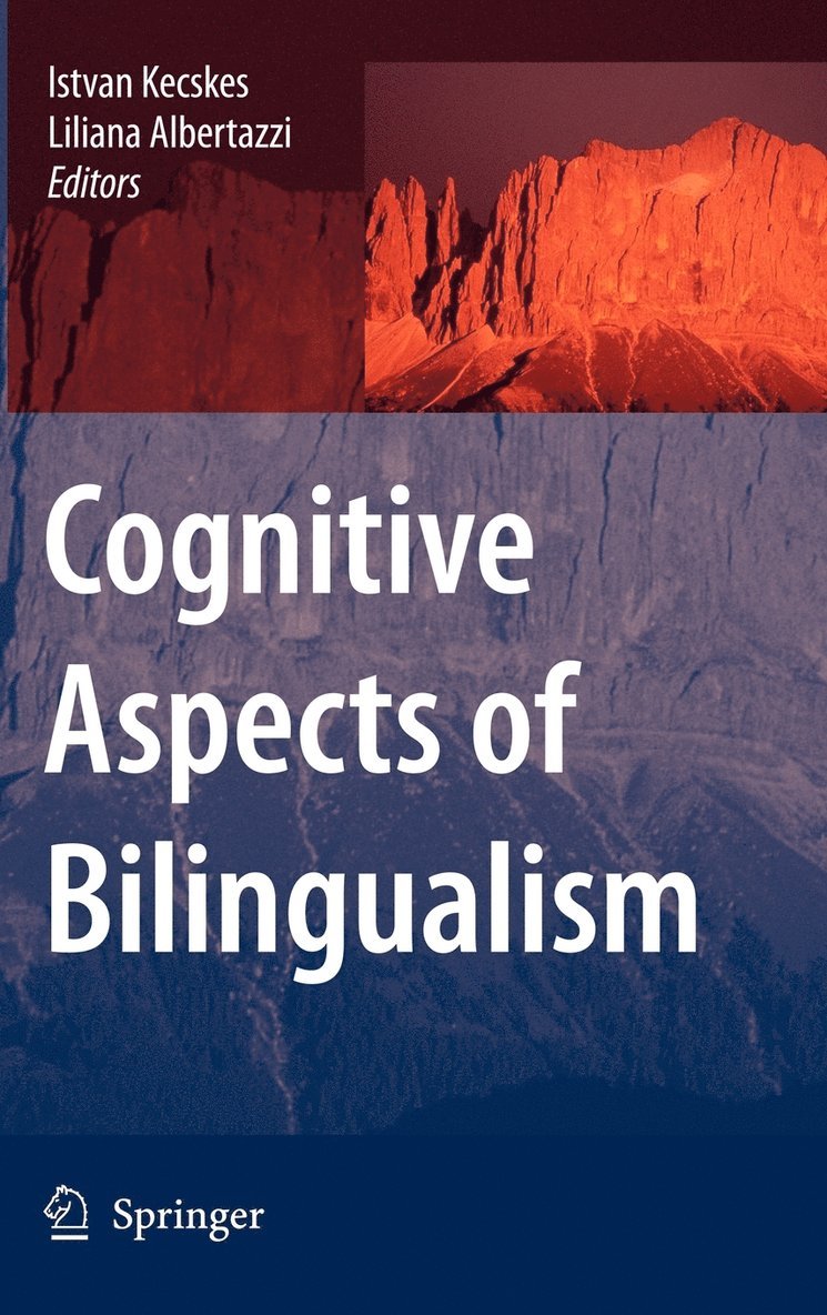 Cognitive Aspects of Bilingualism 1
