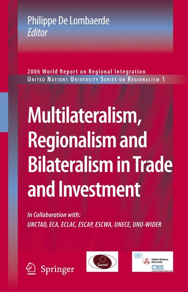 bokomslag Multilateralism, Regionalism and Bilateralism in Trade and Investment