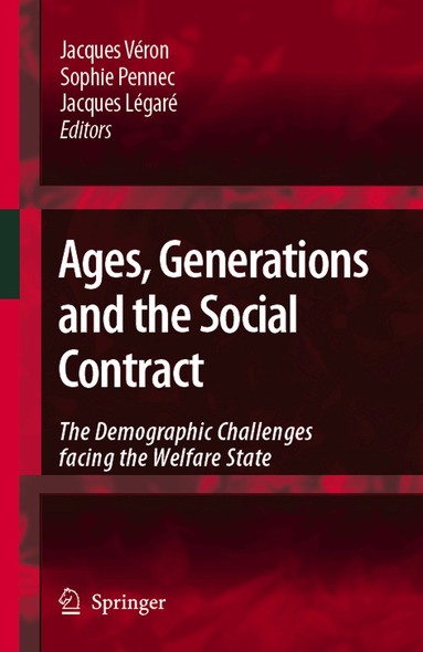 Jacques Véron, Sophie Pennec, Jacques Légaré - Ages, Generations and the Social Contract, Inbunden