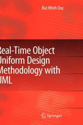 Real-Time Object Uniform Design Methodology with UML 1