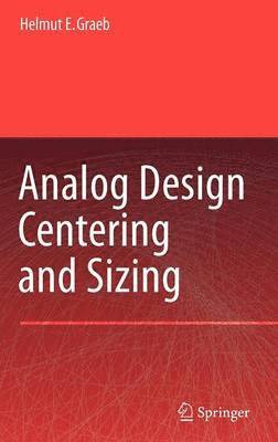 Analog Design Centering and Sizing 1