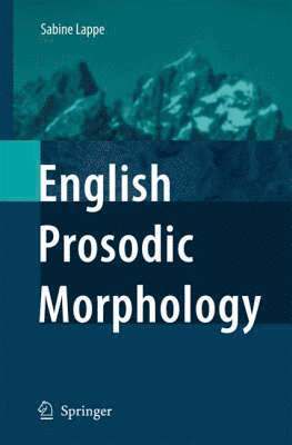 bokomslag English Prosodic Morphology