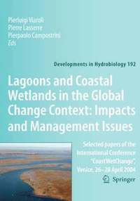 bokomslag Lagoons and Coastal Wetlands in the Global Change Context: Impact and Management Issues