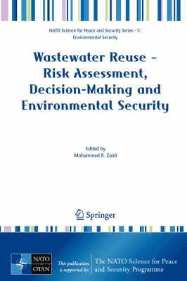 bokomslag Wastewater Reuse - Risk Assessment, Decision-Making and Environmental Security