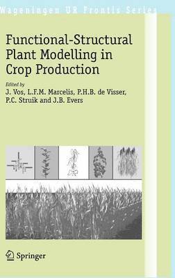 bokomslag Functional-Structural Plant Modelling in Crop Production