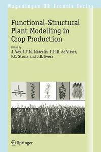 bokomslag Functional-Structural Plant Modelling in Crop Production