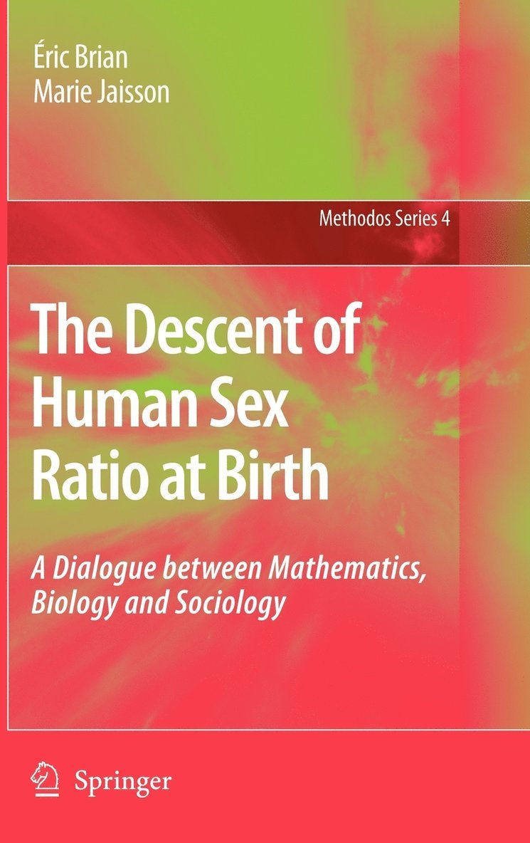 The Descent of Human Sex Ratio at Birth 1