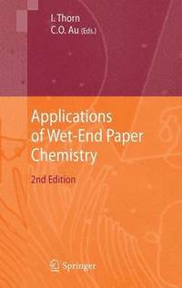 bokomslag Applications of Wet-End Paper Chemistry