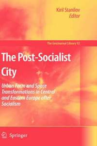 bokomslag The Post-Socialist City