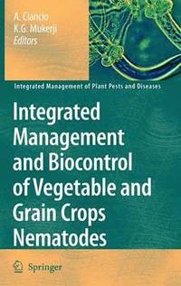 bokomslag Integrated Management and Biocontrol of Vegetable and Grain Crops Nematodes