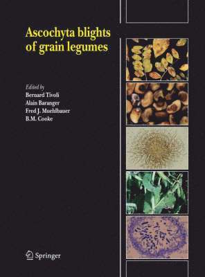 bokomslag Ascochyta blights of grain legumes